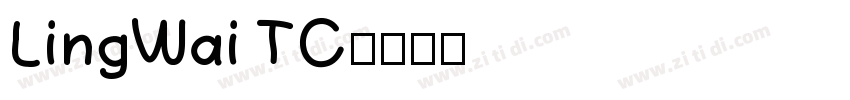 LingWai TC字体转换